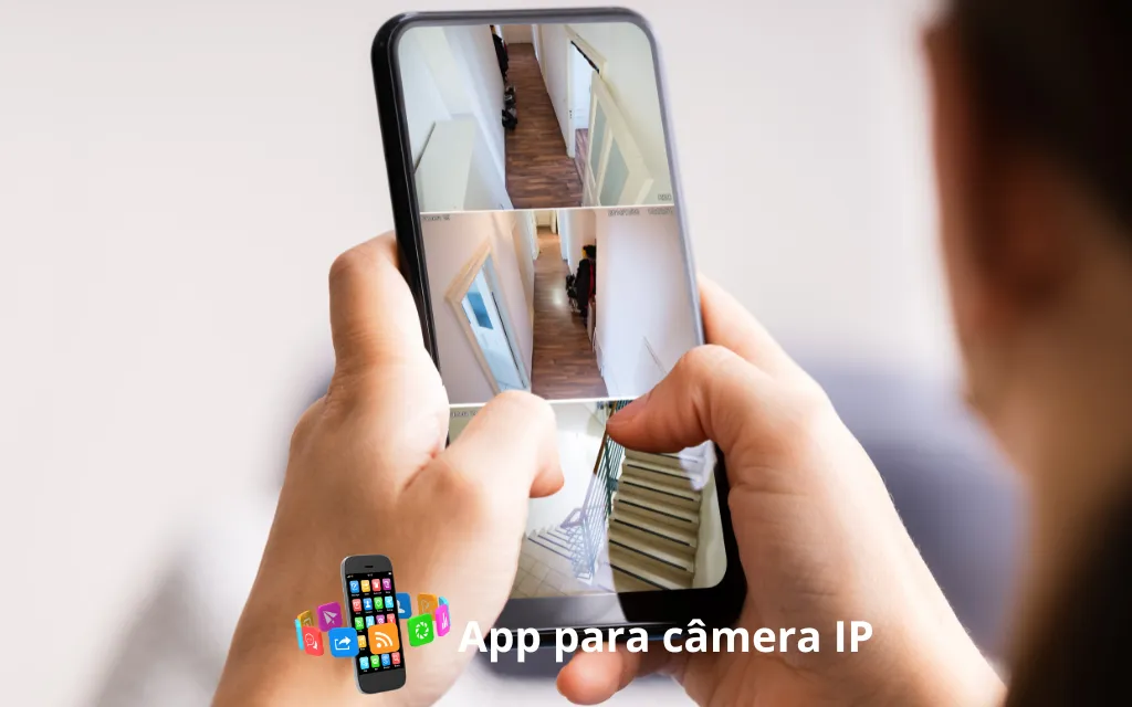 qual o melhor aplicativo para câmera ip