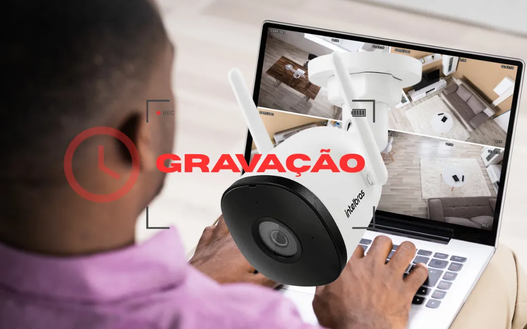 quanto tempo fica gravado câmera de segurança intelbras